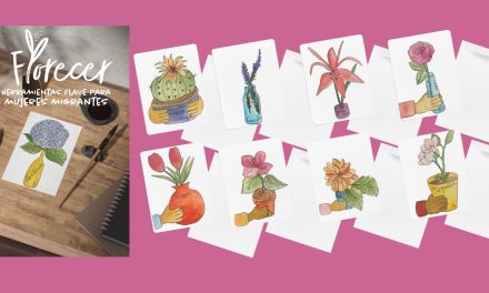 Florecer: una guía para mujeres migrantes